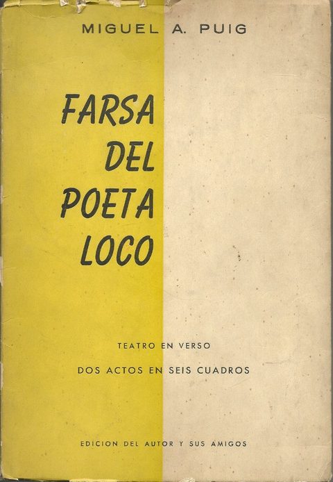 Farsa del poeta loco de Miguel A. Puig
