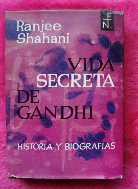 Vida secreta de Gandhi de Ranjee Shahani
