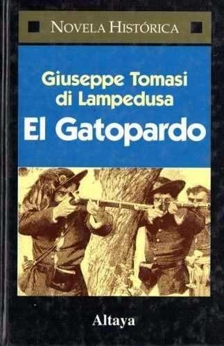 El Gatopardo de Giuseppe Tomasi di Lampedusa