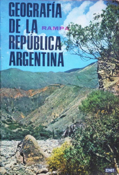 Geografía de la República Argentina de Alfredo C. Rampa