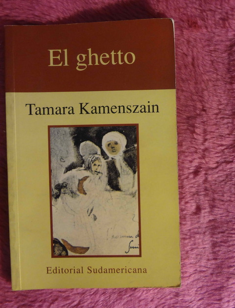 El Ghetto de Tamara Kamenszain