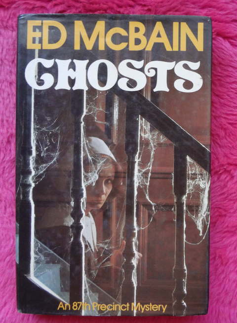 Ghosts by Ed McBain - An 87th Precinct Novel