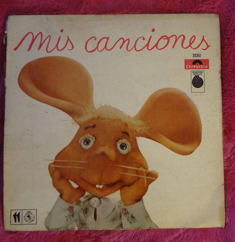 El Topo Gigio y Juan Carlos Mareco Pinocho - Mis canciones - Vinilo
