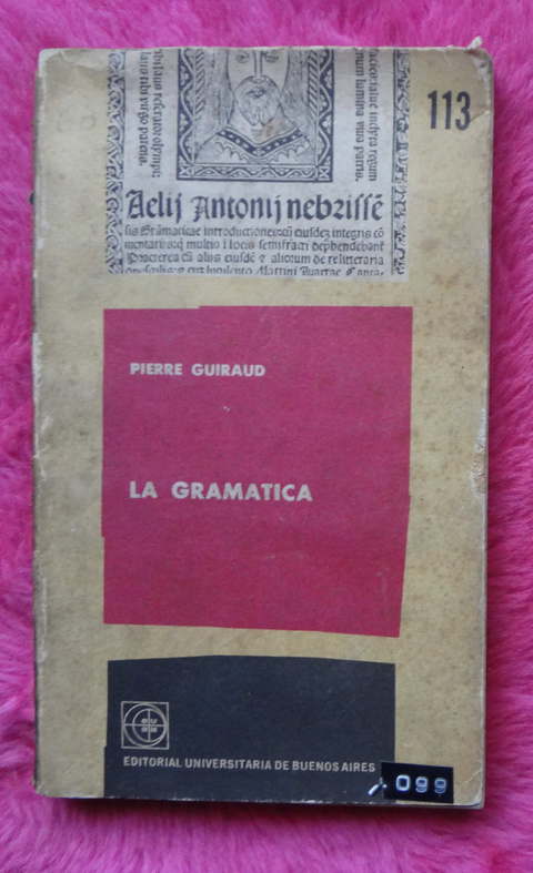 La Gramatica de Pierre Guiraud