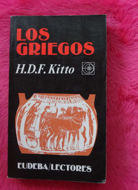 Los Griegos de H. D. F. Kitto
