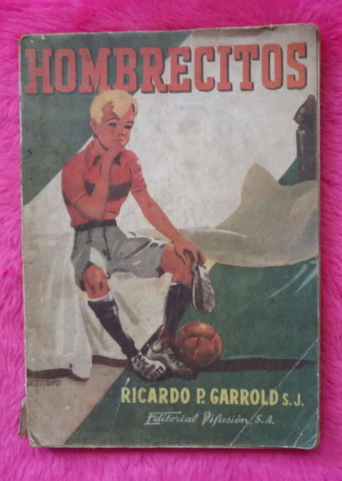 Hombrecitos de Ricardo P. Garrold