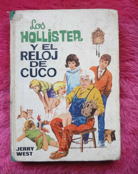 Los Hollister y el reloj de cuco de Jerry West