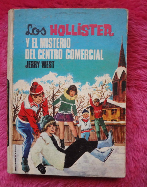 Los Hollister y el misterio del centro comercial de Jerry West 