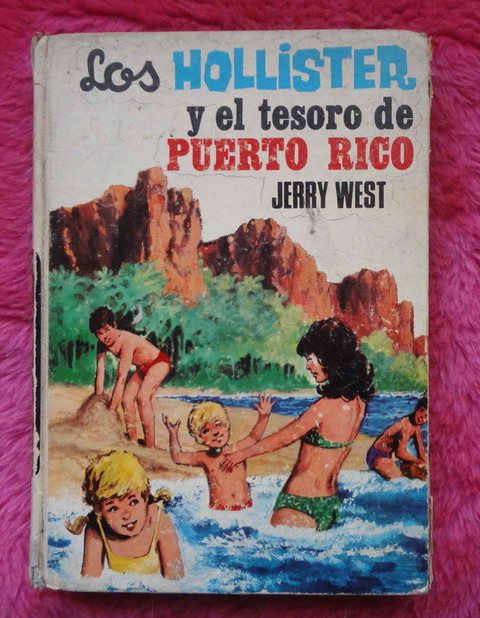 Los Hollister y el tesoro de Puerto Rico de Jerry West