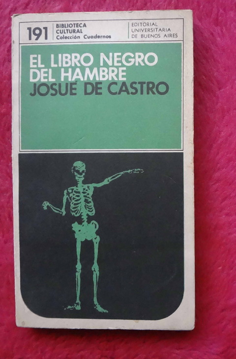 El libro negro del hambre de Josue de Castro