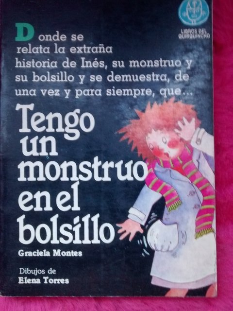 Tengo un monstruo en el bolsillo de Graciela Montes - Dibujos de Elena Torres