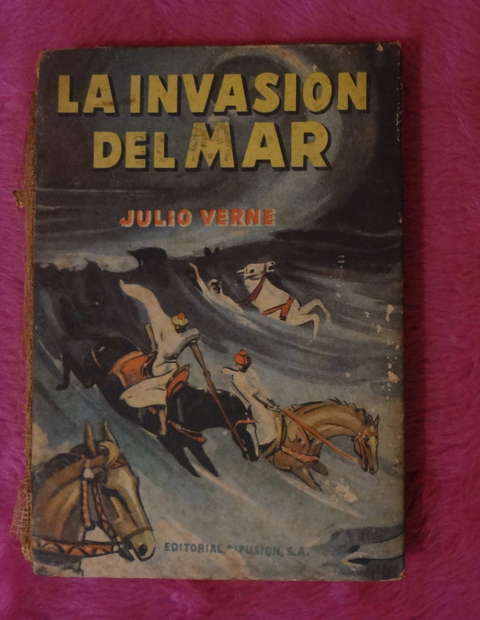 La Invasion Del Mar de Julio Verne
