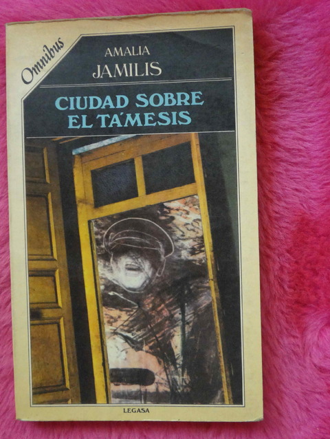 Ciudad sobre el Tamesis de Amalia Jamilis