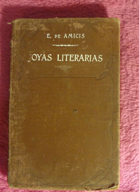 Joyas Literarias de Edmundo De Amicis