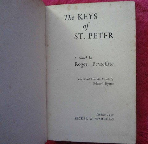 The keys of St.Peter by Roger Peyrefitte