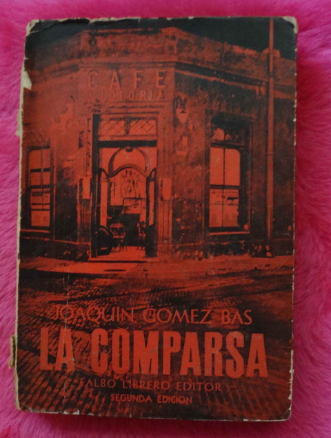 La comparsa de Joaquín Gomez Bas