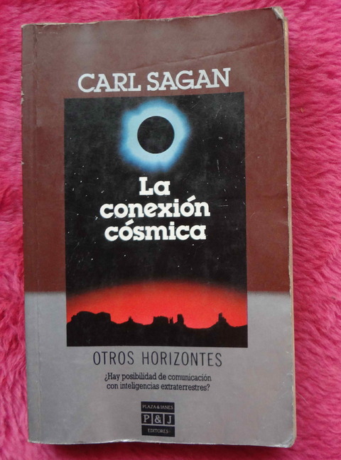 La Conexion Cosmica de Carl Sagan 