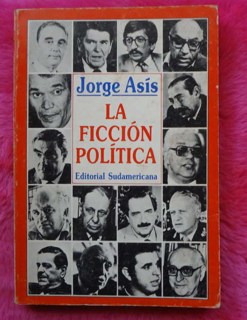 La ficcion política de Jorge Asis