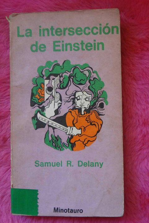 La Intersección De Einstein de Samuel Delany
