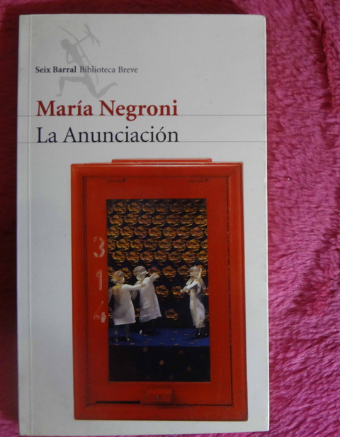 La anunciación de María Negroni