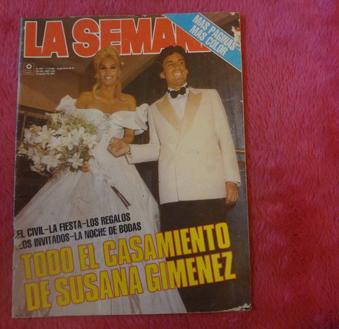 Revista La Semana N° 627 - 7 de Diciembre de 1988 Susana Romero Beatriz Salomon Susana Gimenez 