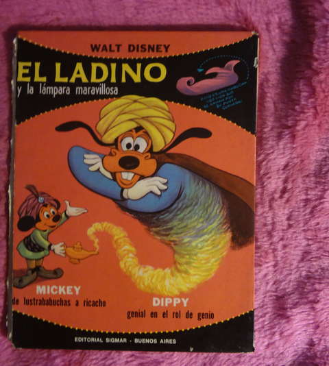El ladino y la lampara maravillosa de Walt Disney 1969 Mickye y Dippy Pluto