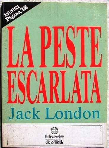 La Peste Escarlata de Jack London