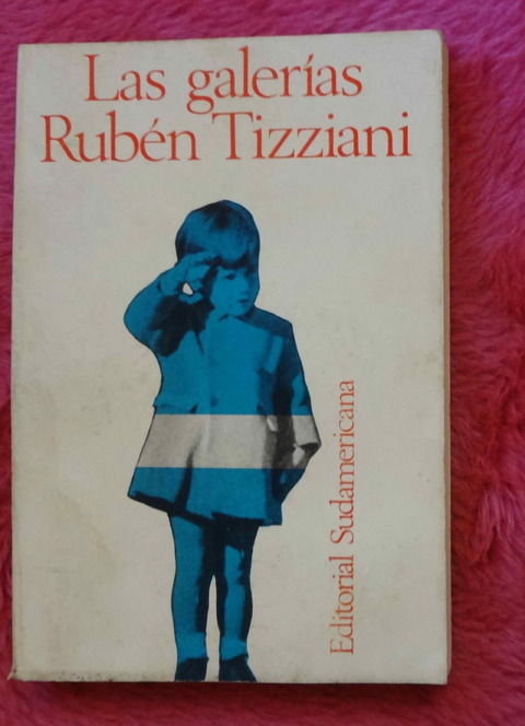 Las galerías de Rubén Tizziani