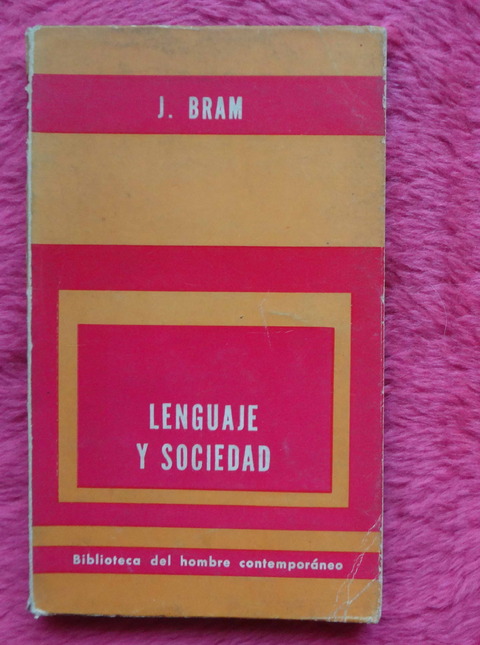 Lenguaje y sociedad de J. Bram