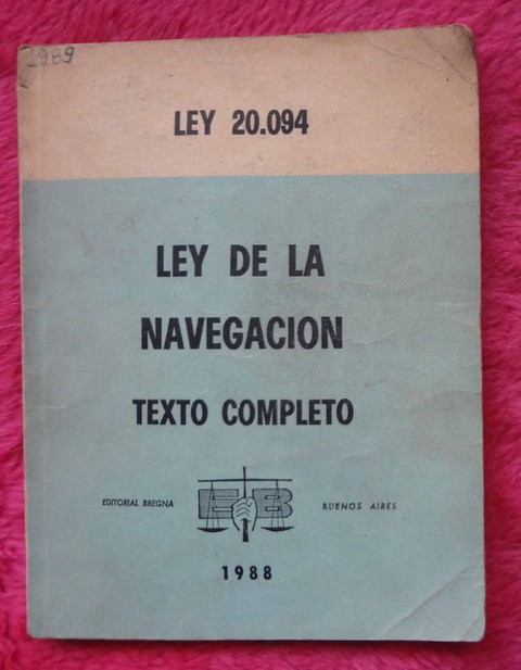 Ley de navegación Texto completo Ley 20094 - Buenos Aires 1988