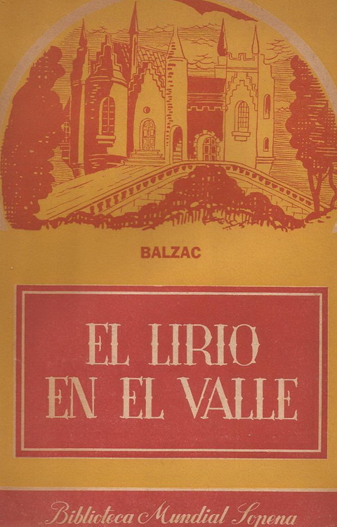 El lirio en el valle de Honore Balzac