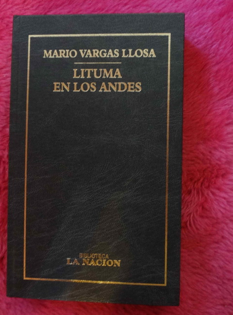 Lituma en los andes de Mario vargas Llosa