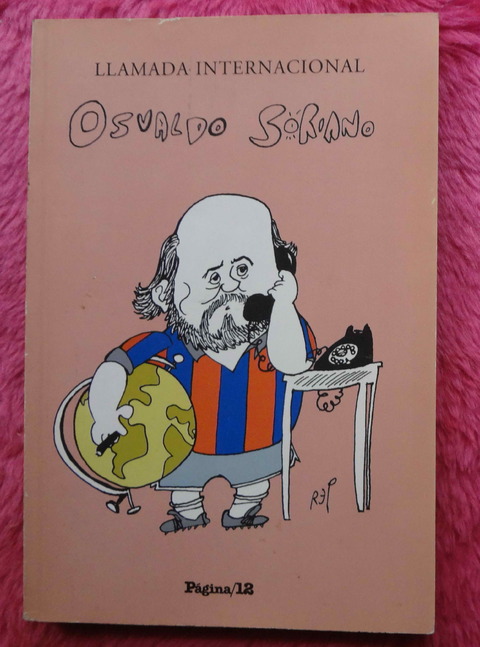 Llamada internacional de Osvaldo Soriano