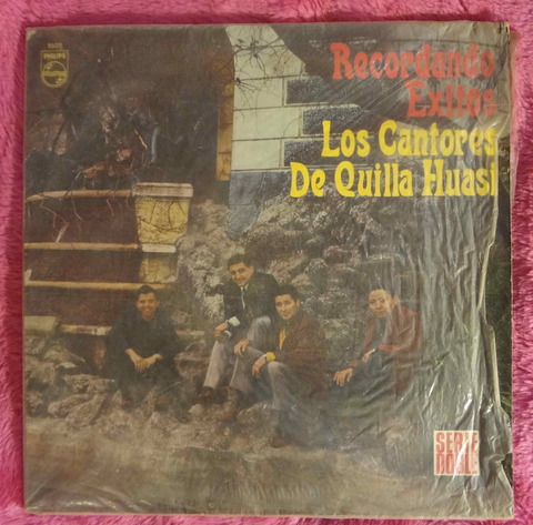 Los Cantores de Quila Huasi - Recordando Exitos - Disco doble - Vinilo