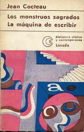 Los monstruos sagrados - La maquina de escribir de Jean Cocteau