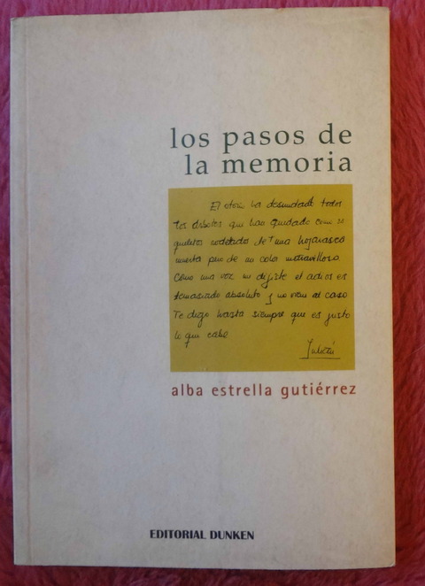 Los pasos de la memoria de Alba Estrella Gutiérrez 