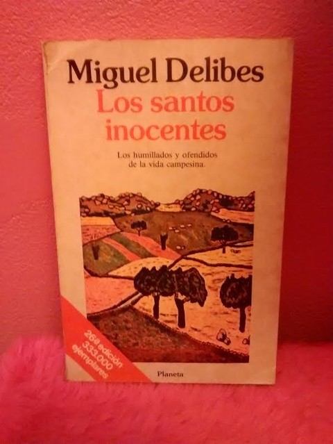 Los santos inocentes de Miguel Delibes