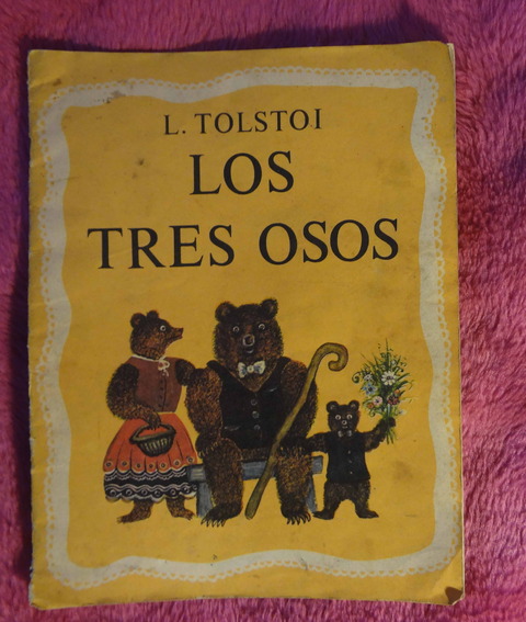 Los tres osos de Leon Tolstoi - Dibujos de Y. Vasnetsov 