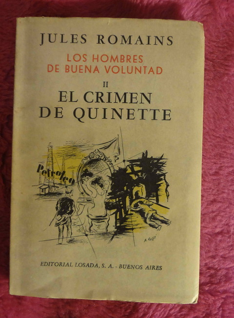 Los Hombres de Buena Voluntad 2 El Crimen de Quinette de Jules Romains - Traduccion de Irene Polo