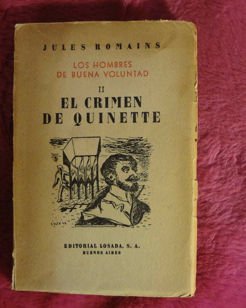 Los Hombres de Buena Voluntad 2 El Crimen de Quinette de Jules Romains - Traduccion de Irene Polo