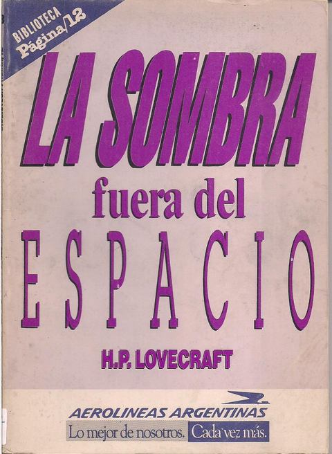 La Sombra Fuera Del Espacio de H. P. Lovecraft