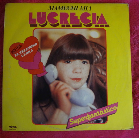 Lucrecia - Mamuchi Mia - El telefono llora - Superfantástico - lp vinilo