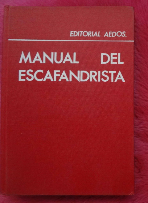 Manual del escafandrista de Clemente Vidal Sola