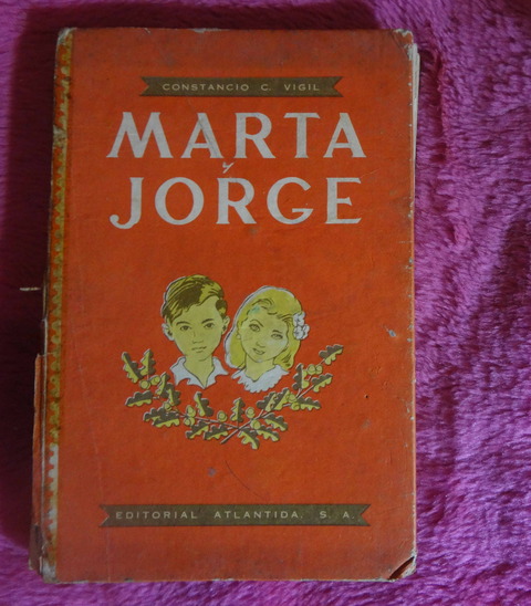 Marta y Jorge de Constancio C. Vigil