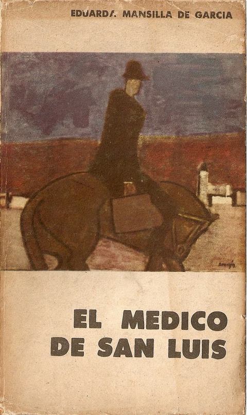 El médico de San Luís de Eduarda Mansilla de Garcia 