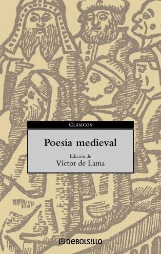 Poesia medieval Edición de Victor de Lama