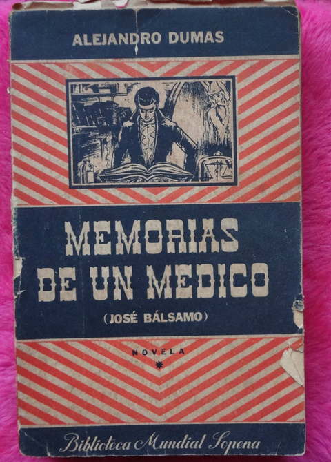 Memorias de un médico de Alejandro Dumas - Dos tomos