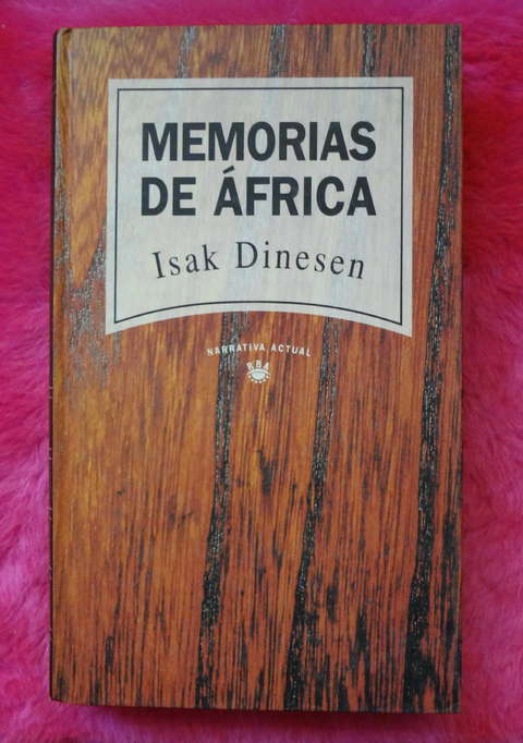 Memorias de Africa de Isak Dinesen