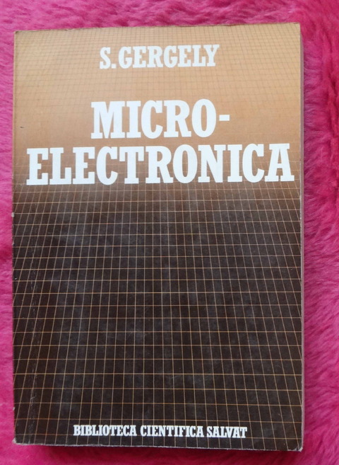 Micro electrónica de S. Gergely - Las computadoras y las nuevas tecnologías