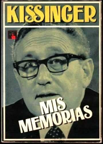 Mis Memorias de Henry Kissinger